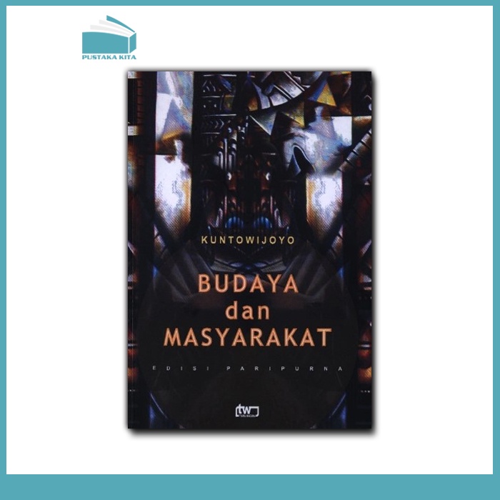 Budaya dan Masyarakat