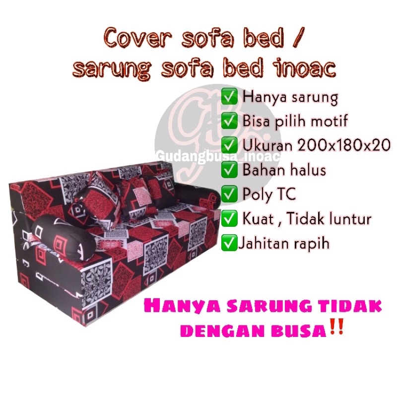 Cover sofa bed inoac ukuran 200x180x20 awet dan berkualitas