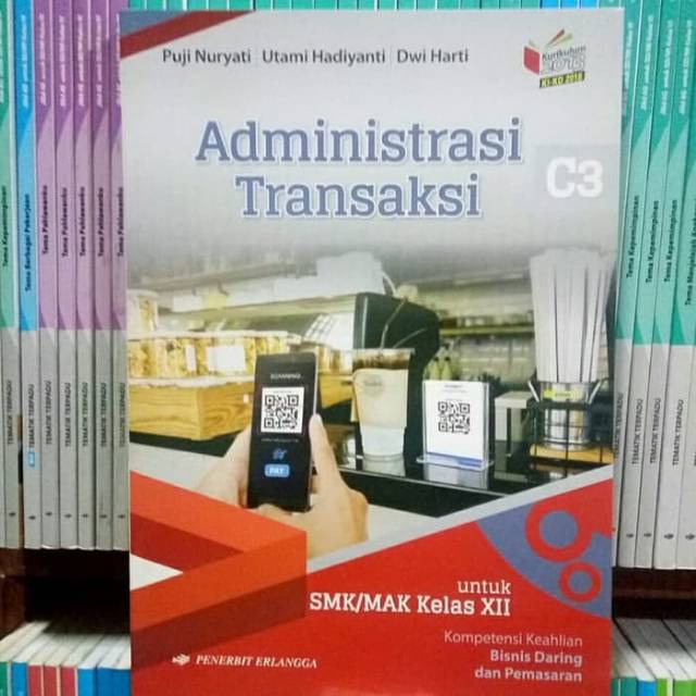 Buku Administrasi Transaksi Kelas XII SMK K13N Erlangga