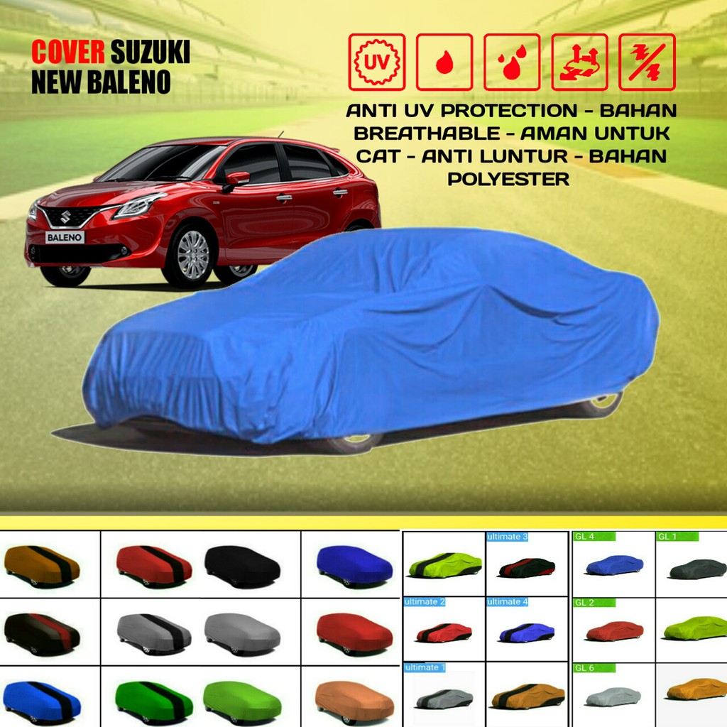 Cover Sarung Penutup Mobil Baleno Outdoor New 2021 Indoor Anti Panas 2010 Murah Berkualitas