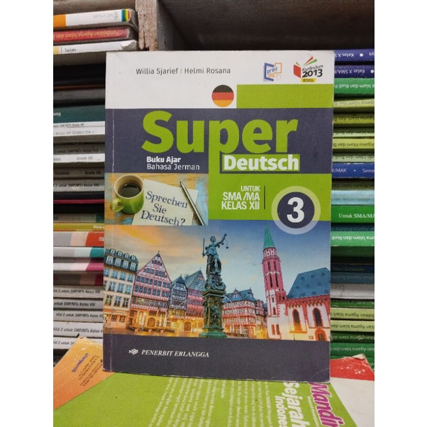 buku bahasa Jerman/super deutsch kelas 12/XII/3 sma/ma erlangga revisi