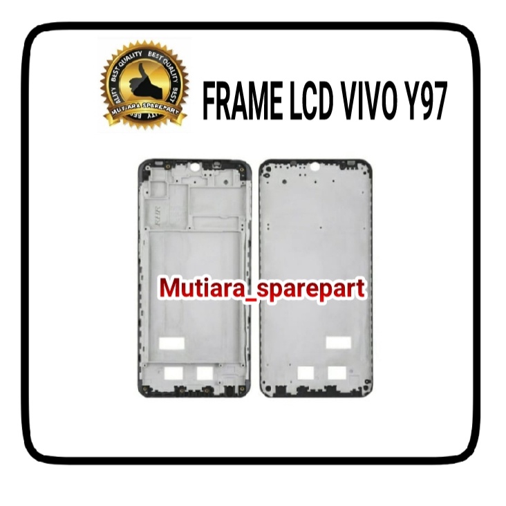 FRAME LCD / TULANG LCD / TATAKAN LCD VIVO Y97