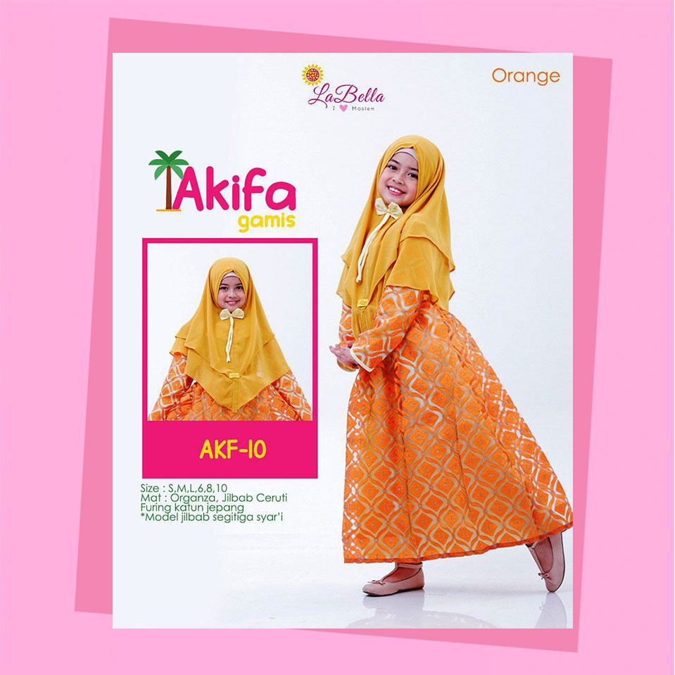 GAMIS ANAK AKIFA LABELLA ORIGINAL / GAMIS ANAK PEREMPUAN SYARI / GAMIS ANAK PREMIUM / AKIFA LABELLA