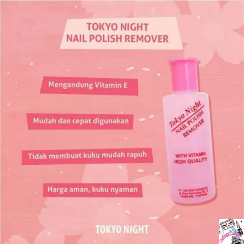 ☃️Cutezz_Ching1☃️Tokyo Night Nail Polish Remover