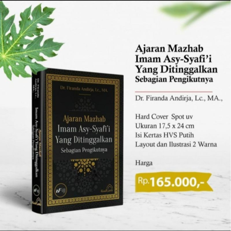 AJARAN MAZHAB IMAM ASY SYAFII YANG DITINGGALKAN SEBAGIAN PENGIKUTNYA