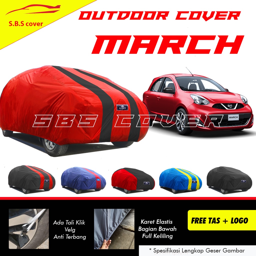 MARCH PREMIUM Body Cover Mobil march Sarung Mobil nissan march waterproof anti air corolla great corolla twincam corolla all new civic lx civic lama grand civic