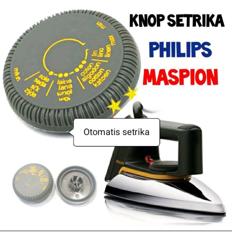 KNOP SETRIKA PHILIPS DAN MASPION