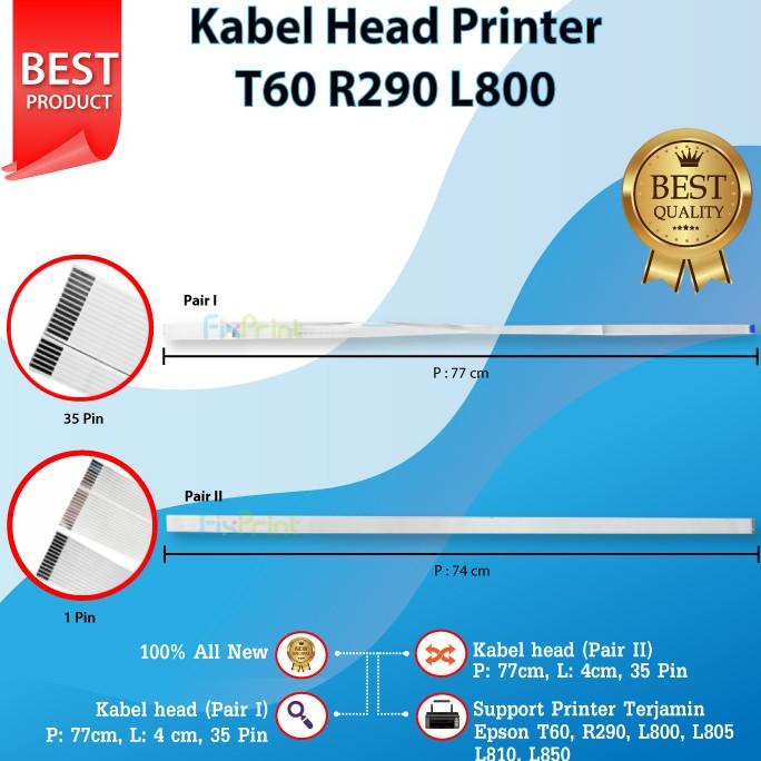 Kabel Flexible Head Epson L850 L805 L810 L800 T60 R290 Printer L805