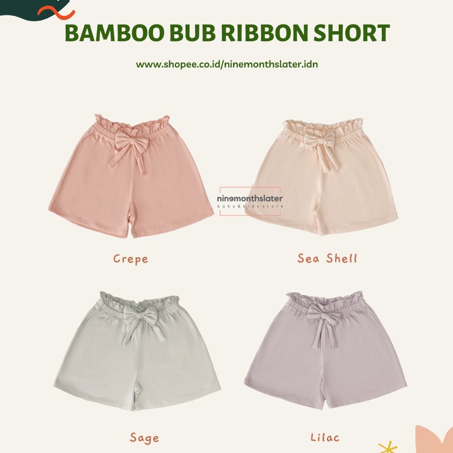 Bamboo and Bub - Ribbon Short Bawahan Pita Anak Perempuan Baby Girl Celana Pendek Lucu Soft Adem Bambu