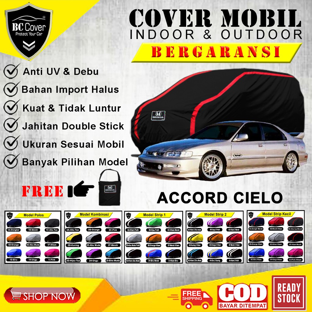 Body Cover Mobil Accord Cielo / Sarung Mobil Sedan Accord Cielo / Selimut Mantel Pelindung Jas Mantol Kerudung Tutup Penutup Mobil Honda Accord Cielo Outdoor