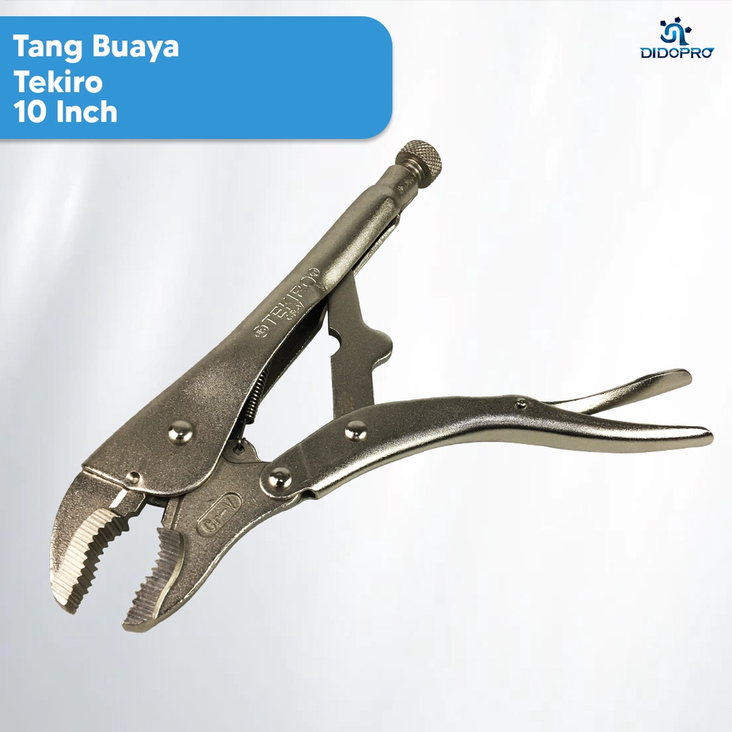 TEKIRO Tang Buaya Bengkok 10inch Locking Grip Pliers Curved ORIGINAL