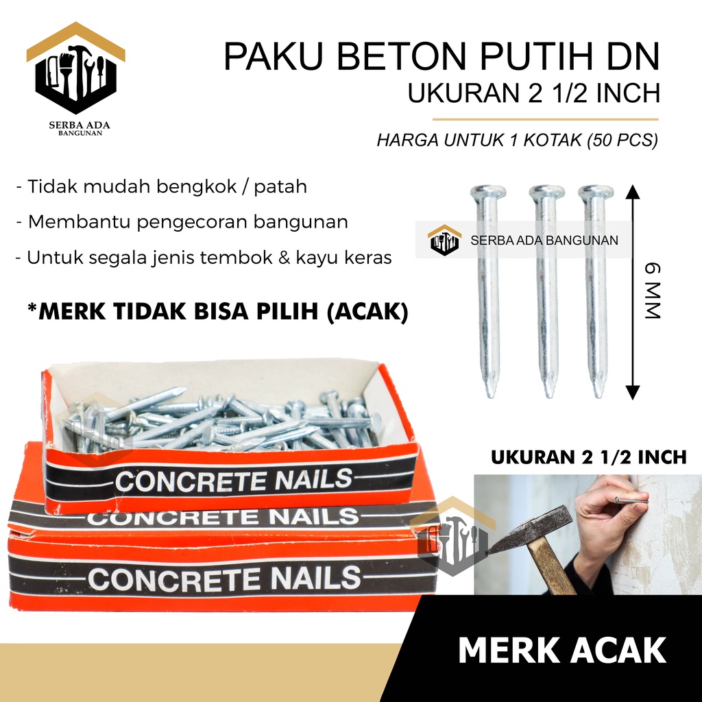 PAKU BETON TEMBOK PUTIH DN CONCRETE NAILS 1&quot; - 1.5&quot; - 2&quot; - 2.5&quot; - 3&quot;- 4&quot; INCH CONCRETE NAIL MURAH