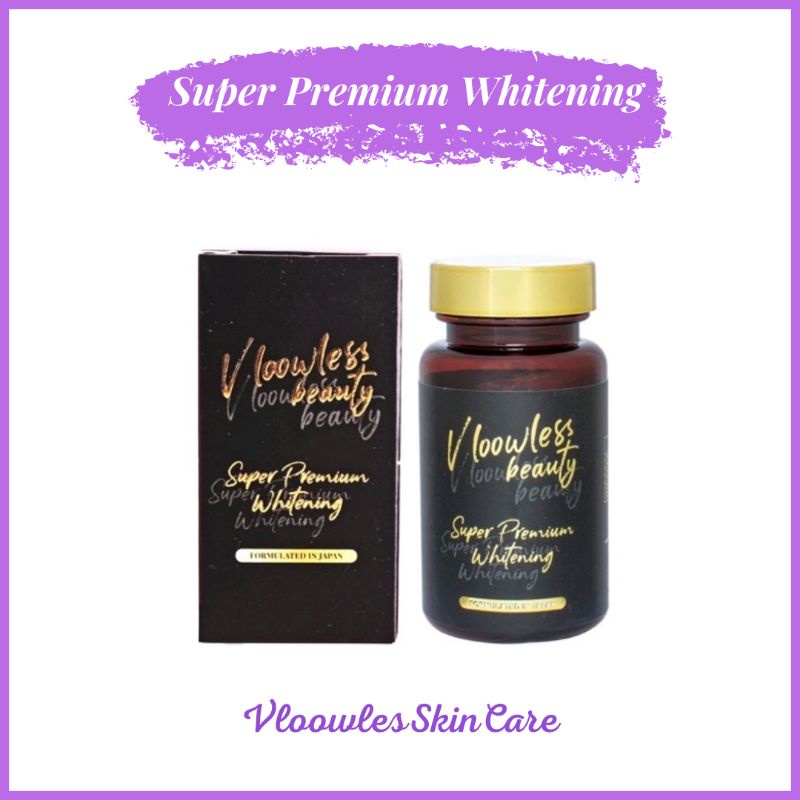 VLOOWLESS SUPER PREMIUM WHITENING