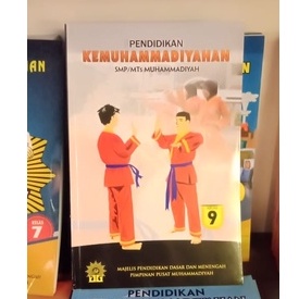 SD/SMP/SMA !!! Pendidikan Kemuhammadiyahan SD/SMP/SMA Muhammadiyah / Buku Kemuhammadiyahan-Kelas 9