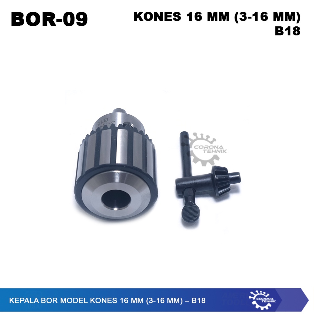 B18 - Kepala Bor Model KONES 16 mm (3-16 mm)