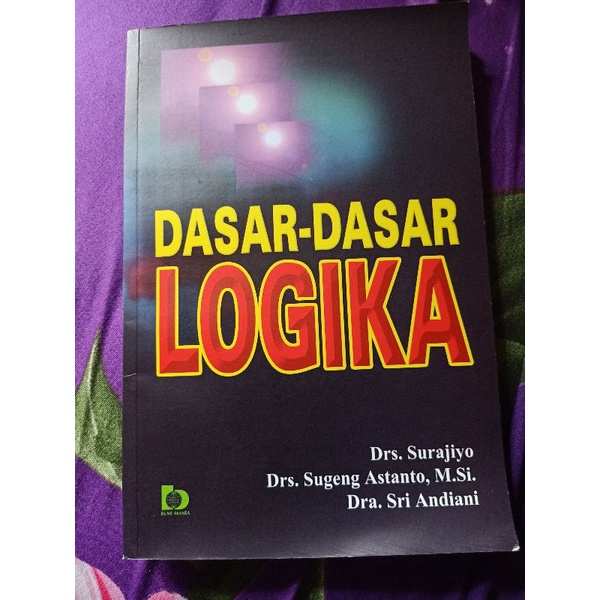 

Dasar-dasar Logika - Surajiyo (bekas ori)
