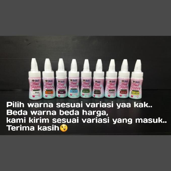 

TRANS PEWARNA MAKANAN 50ML PEWARNA CAKE TERLARIS TERPERCAYA ORIGINAL
