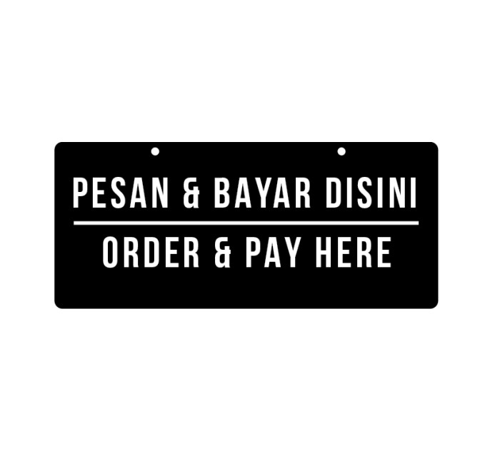 

NEW Sign Akrilik Order Pay Here Printed | Papan Cafe | Sign Label