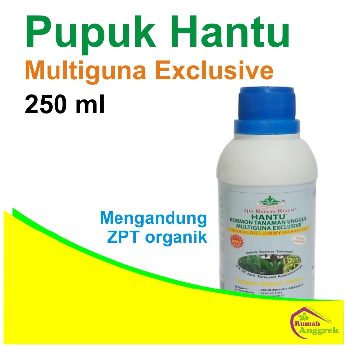 Pupuk Hantu Multiguna Ekslusif 250 ml hormon tanaman unggul organik anggrek pertumbuhan bibit dewasa