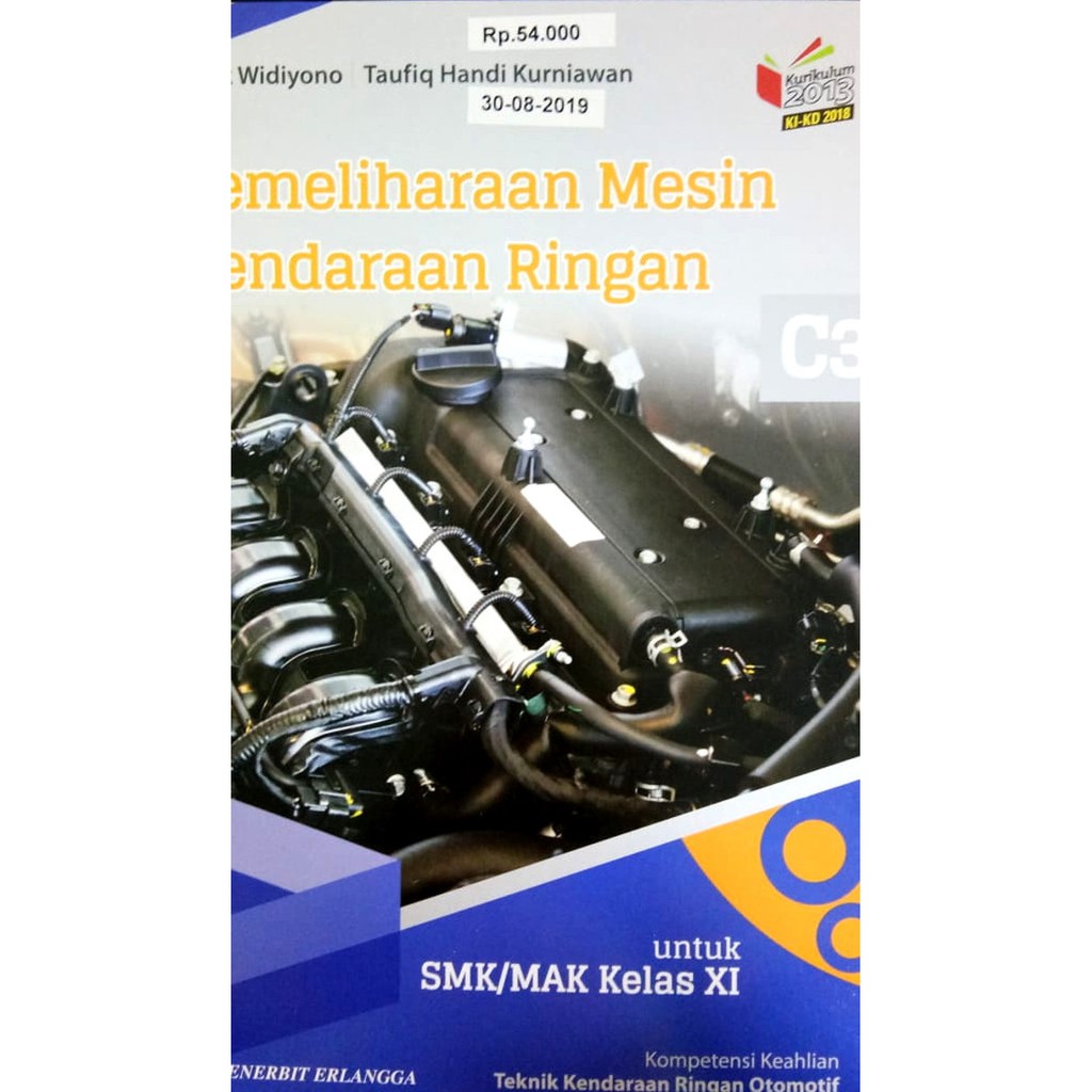Pemeliharaan Mesin Kendaraan Ringan Kelas 11 Seputar Mesin