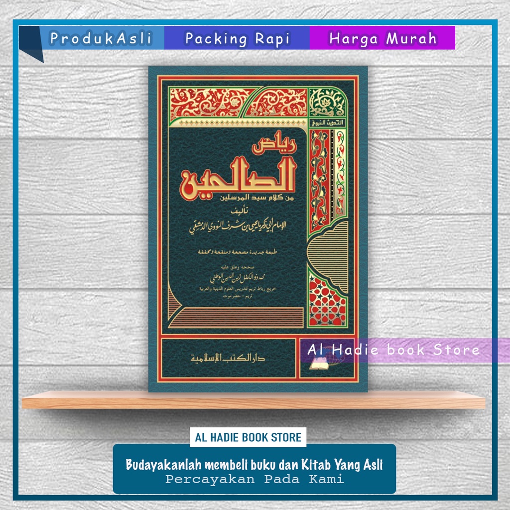 RIYADHUS SHALIHIN DKI / RIYADHUS SHOLIHIN (Ilmu Hadits / Ilmu Hadis ) DKI Islamiyah