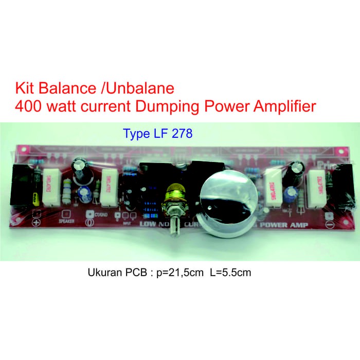 Kit Balance/UnBalance 400w Current Dumping Power Amplifier LF 278