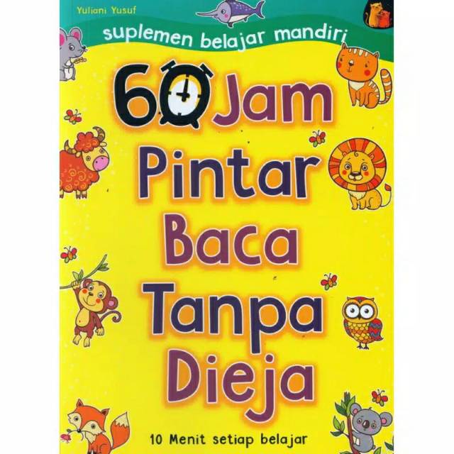60 JAM PINTAR BACA TANPA DIEJA