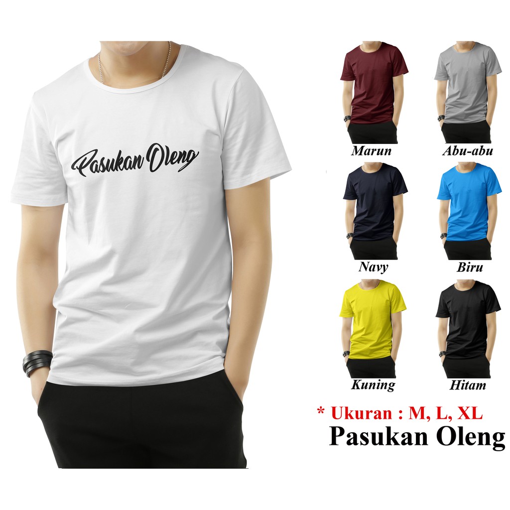 BENKA/PASUKAN OLENG/KAOS KATA KATA/KAOS TULISAN/KAOS DISTRO/BAJU PRIA/BAJU DISTRO/FASHION PRIA