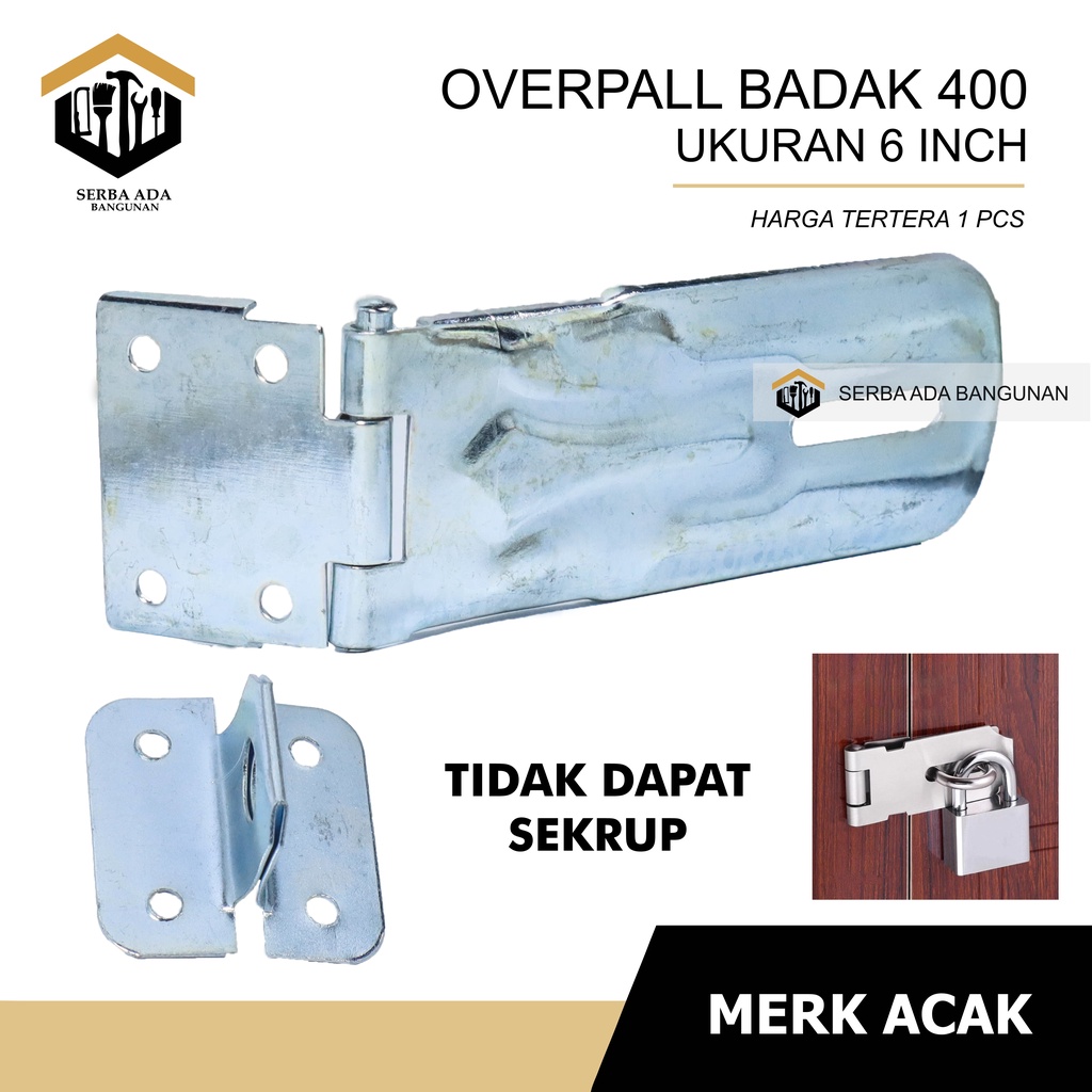 OVERPAL BADAK 400 BODY JUMBO / ENGSEL TEMPAT GEMBOK OVERPALL PINTU KUNCI LACI LEMARI KUAT BESAR