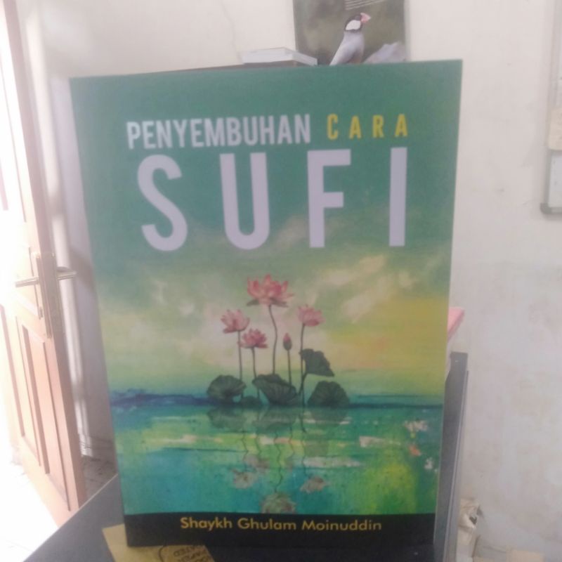PENYEMBUHAN CARA SUFI (Syakh Ghulam Moinuddin)