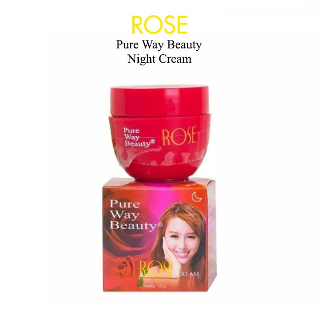 Rose Pure Way Beauty Night Cream Original BPOM / Cream Rose / Cream Malam Rose Pure Way Beauty