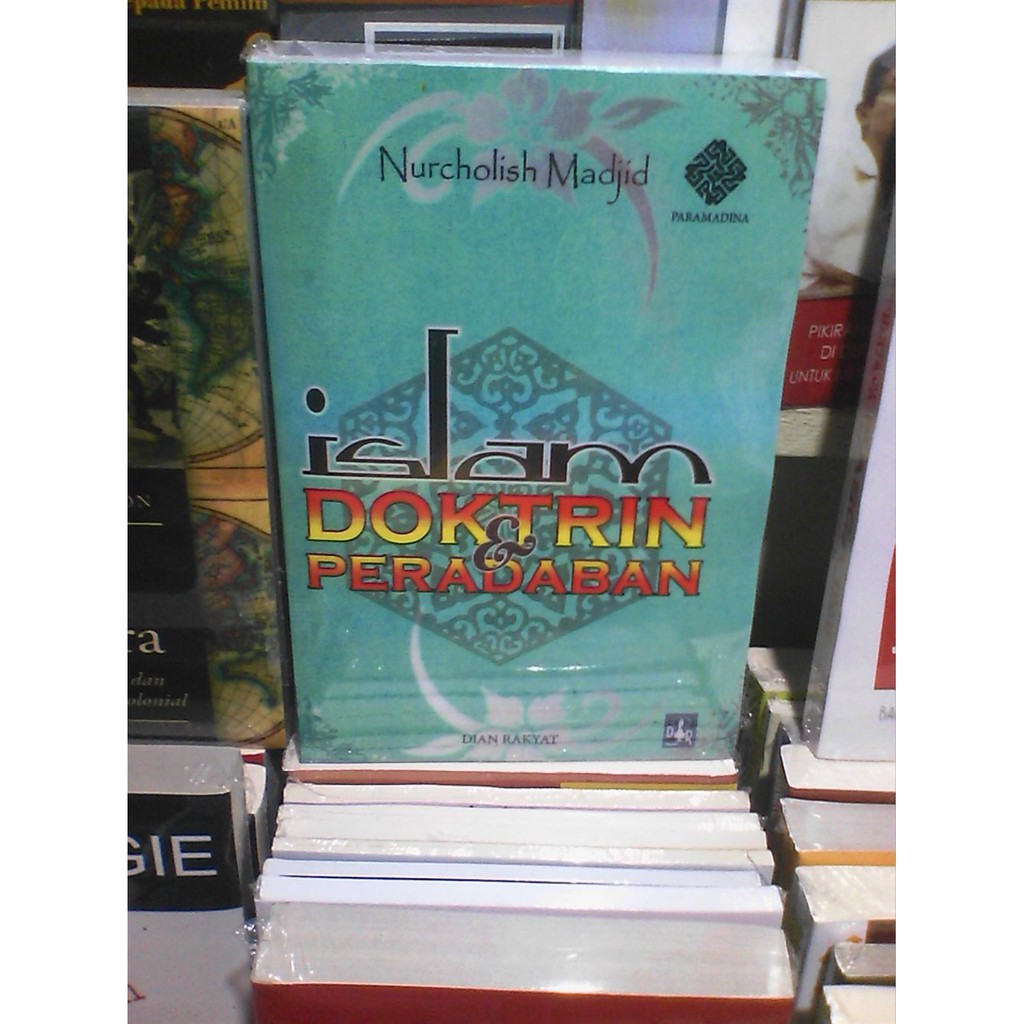 Islam Doktrin Dan Peradaban - Nurcholis Majid