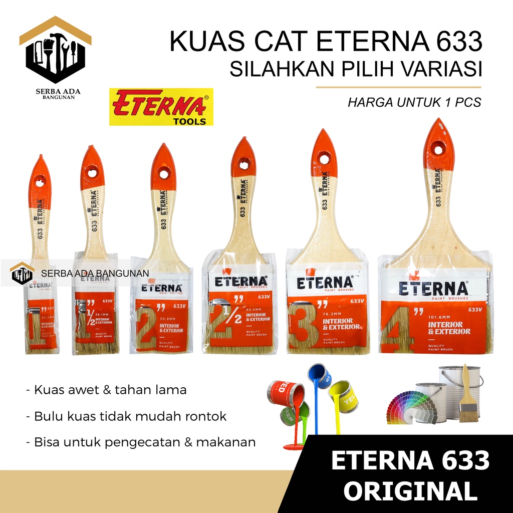 KUAS CAT ETERNA 633 ORIGINAL 1&quot; 11/2&quot; 2&quot; 21/2&quot; 3&quot; 4&quot; / KUALITAS SUPER BAGUS KUAT LEBAT TERMURAH TOP