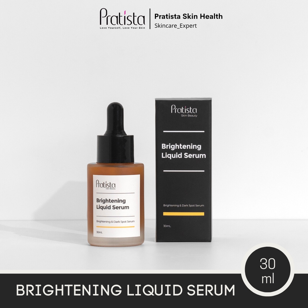 Pratista Brightening Liquid Serum Untuk Flek Kemerahan &amp; Bekas Jerawat