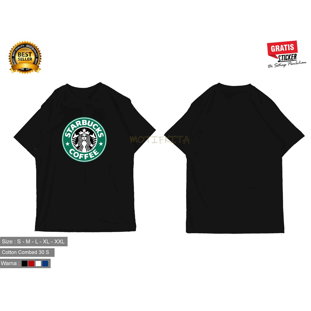 Baju Kaos STARBUCKS COFFEE  Keren Pria Dan Wanita Distro MOTIFKITA