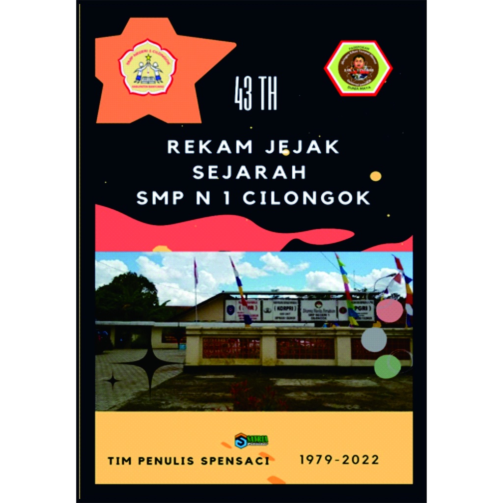 

Buku Rekam Jejak Sejarah SMP Negeri 1 Cilongok