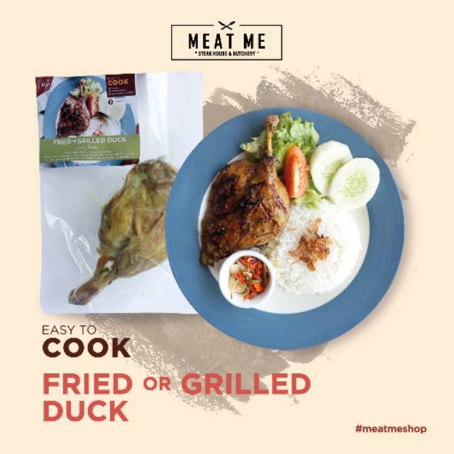 

MEAT ME Frozen Food - Fried or Grilled Duck | READY TO COOK