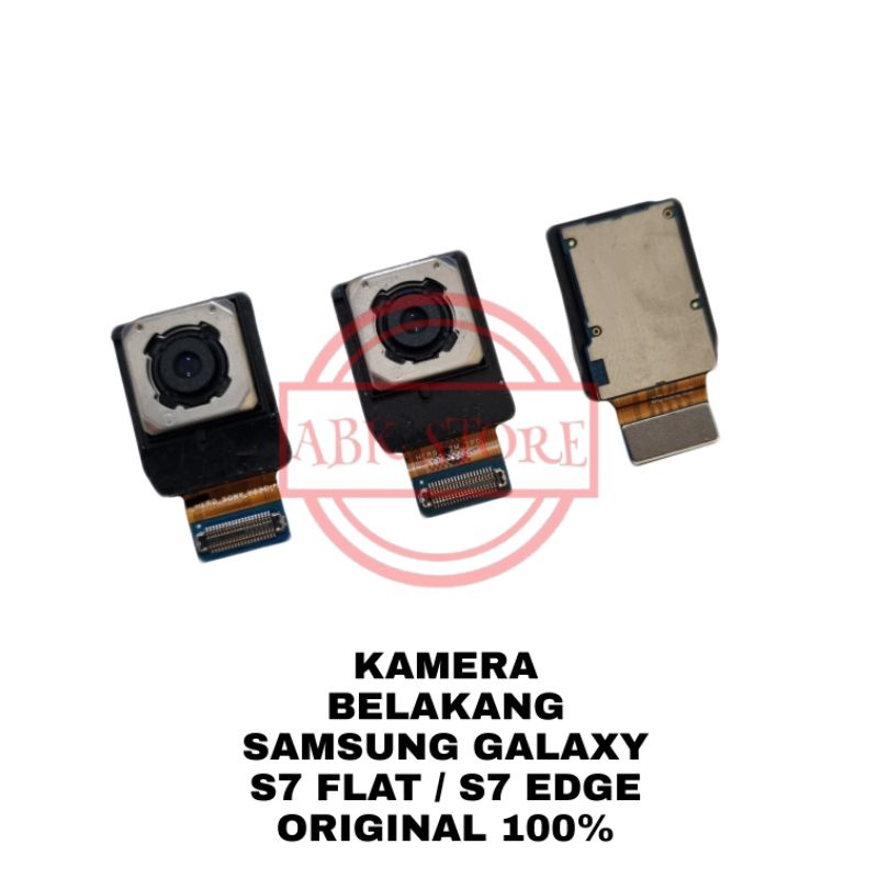 REAR CAMERA / KAMERA BELAKANG SAMSUNG GALAXY S7 FLAT / S7 EDGE ORIGINAL 100%