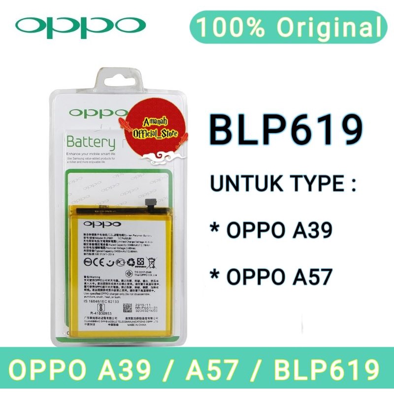 BATERAI OPPO A39 , A57 BLP619 , BATRE BLP-619 OPPO A57 / A39 100% ORIGINAL BERGARANSI DAN