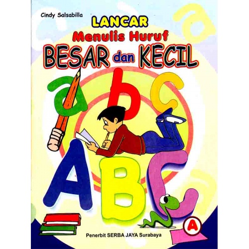 

Buku Paud TK Lancar Menulis Huruf Besar dan Kecil Serba Jaya