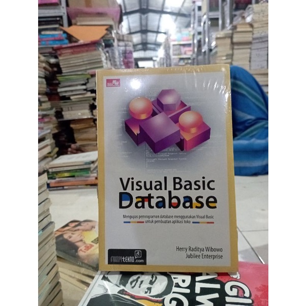 OBRAL BUKU KOMPUTER / BUKU PEMOGRAMAN / EXCEL TABEL ANALISIS / MEMBUAT MS EXCEL / VISUAL VIDEO / INTELIGENSI SQL / JAVA NETBEANS / MY SQL / MICROSOFT ACCES / AKUNTANSI / CORELDRAW / MEMBUAT WEBSITE / MICROSOFT OFFICE / GOOGLE / AUTO CAD / MURAH ORIGINAL-VISUAL BASIC DATABAS