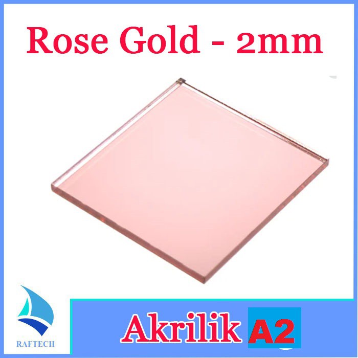 Akrilik A2 Lembaran 2mm Acrylic 2 mm Rose Gold Marga Cipta