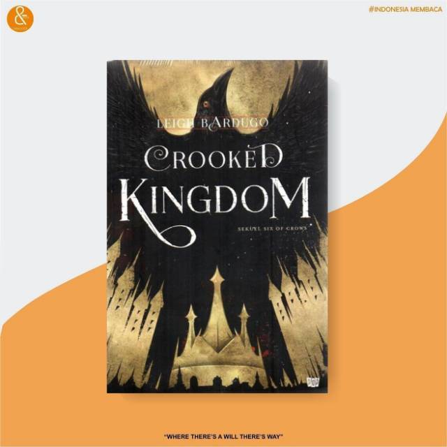 Crooked Kingdom - Leigh Bardugo