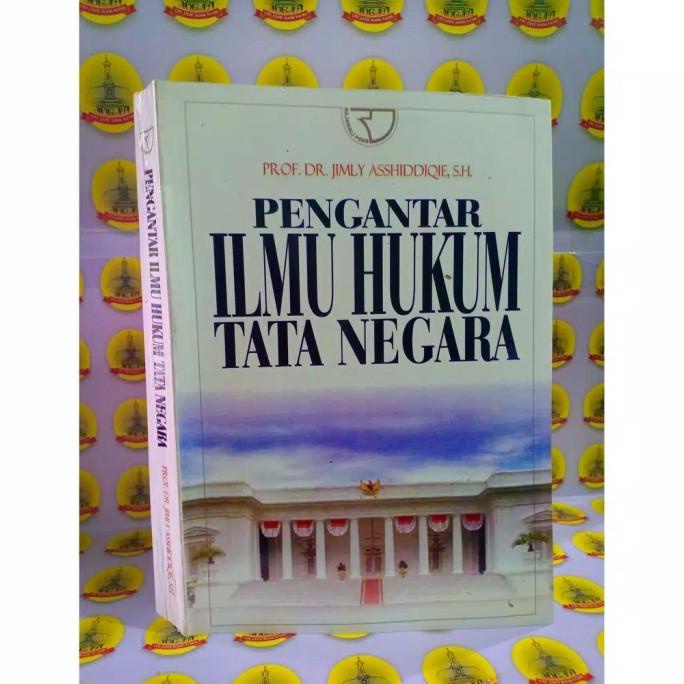 Pengantar Ilmu Hukum Tata Negara...Jimly Asshiddiqie