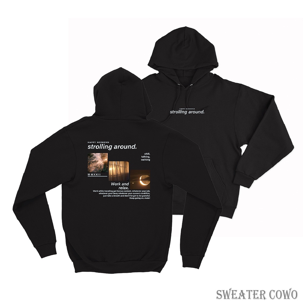 Sweaterpolos Hoodie Jumper STORILING AROUND ( Sablon ) Unisex Pria &amp; Wanita