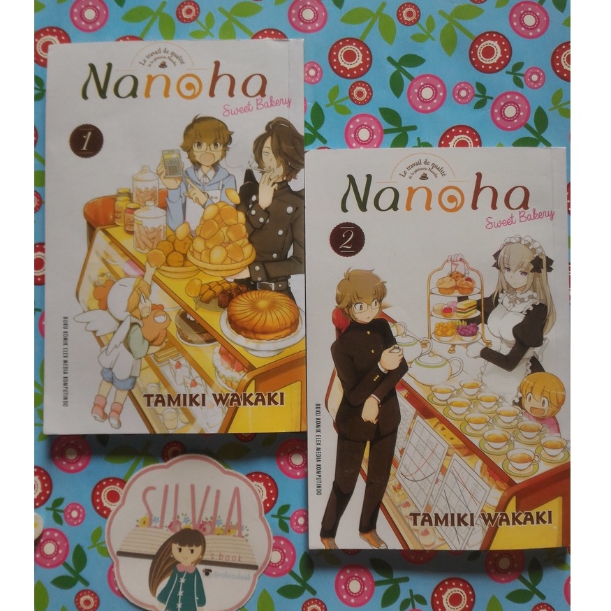 Nanoha Sweet Bakery Vol. 1 dan 2 By Tamiki Wakaki