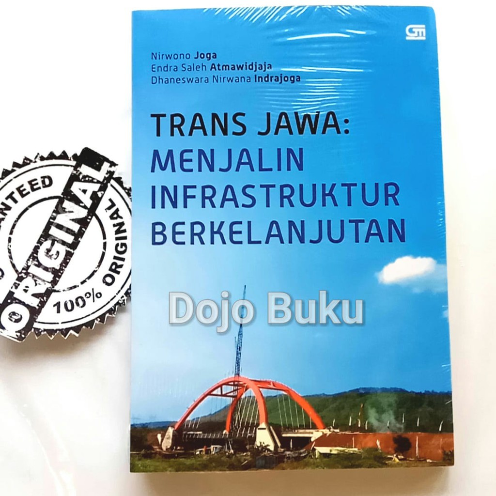 Trans Jawa : Menjalin Infrastruktur Berkelanjutan by Nirwono Joga