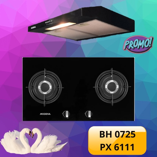 PAKET MODENA KOMPOR  BH 0725 &amp; COOKER HOOD PX 6111