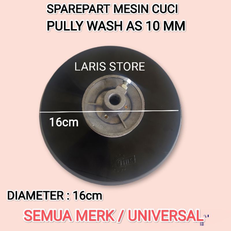 PULLY / PULI DINAMO WASH AS 10 MM MESIN CUCI SEMUA MERK / UNIVERSAL BERKUALITAS