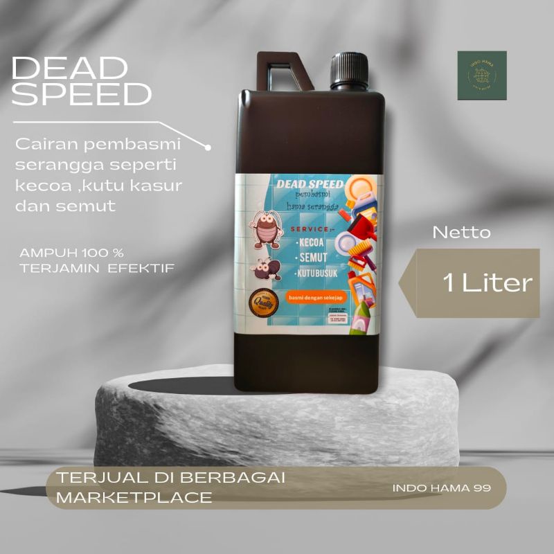 DEAD SPEED pembasmi kutu kasur/semut dan kecoa kemasan 1liter lebih hemat dijamin ampuh bau wangi